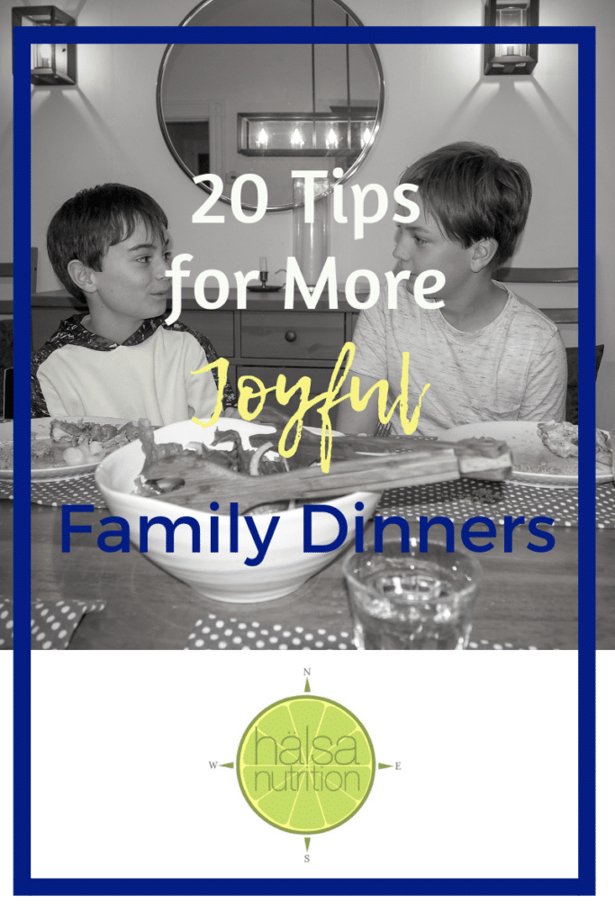20 tips for more joyful family dinners