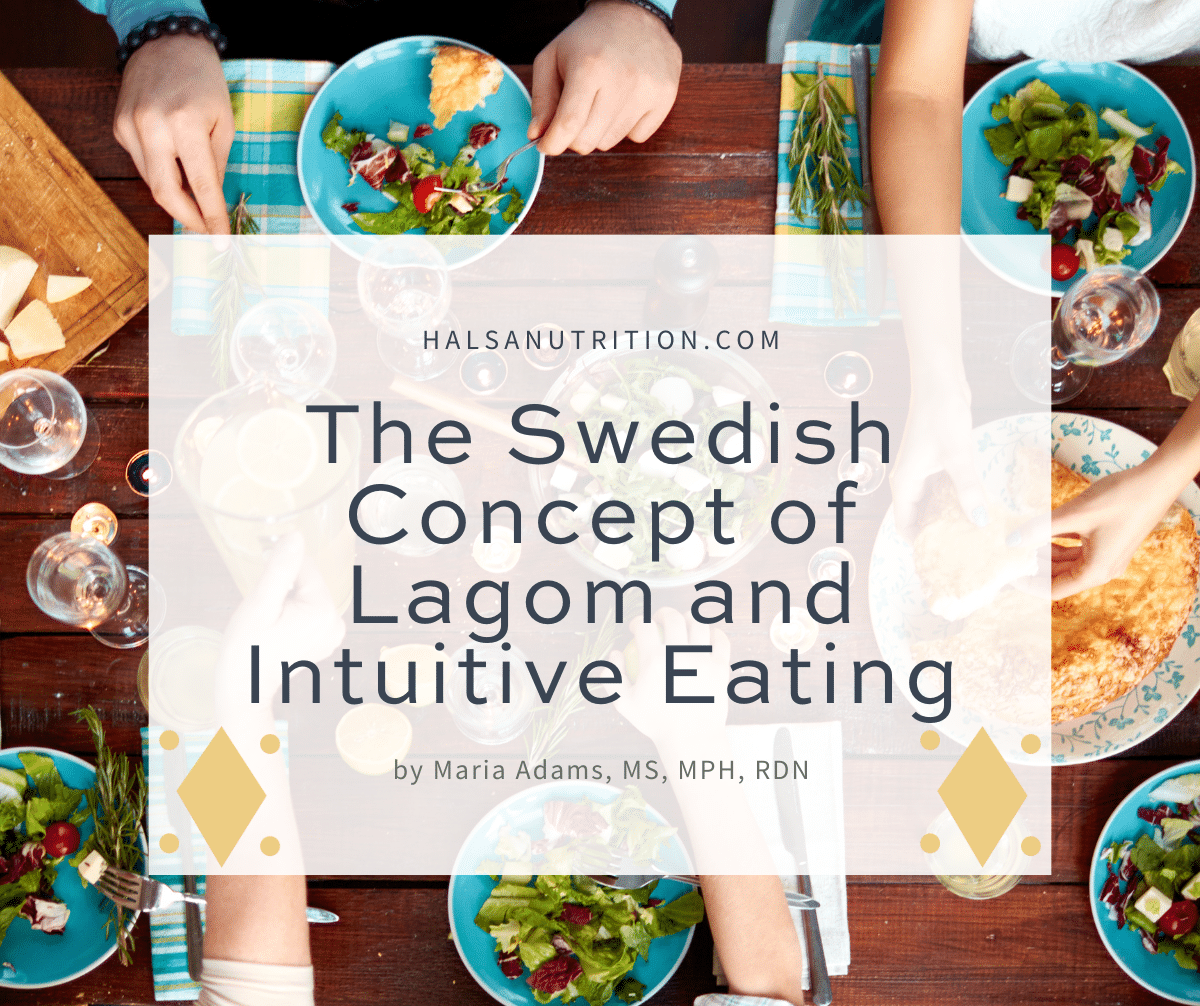The Swedish Concept of Lagom and Intuitive Eating