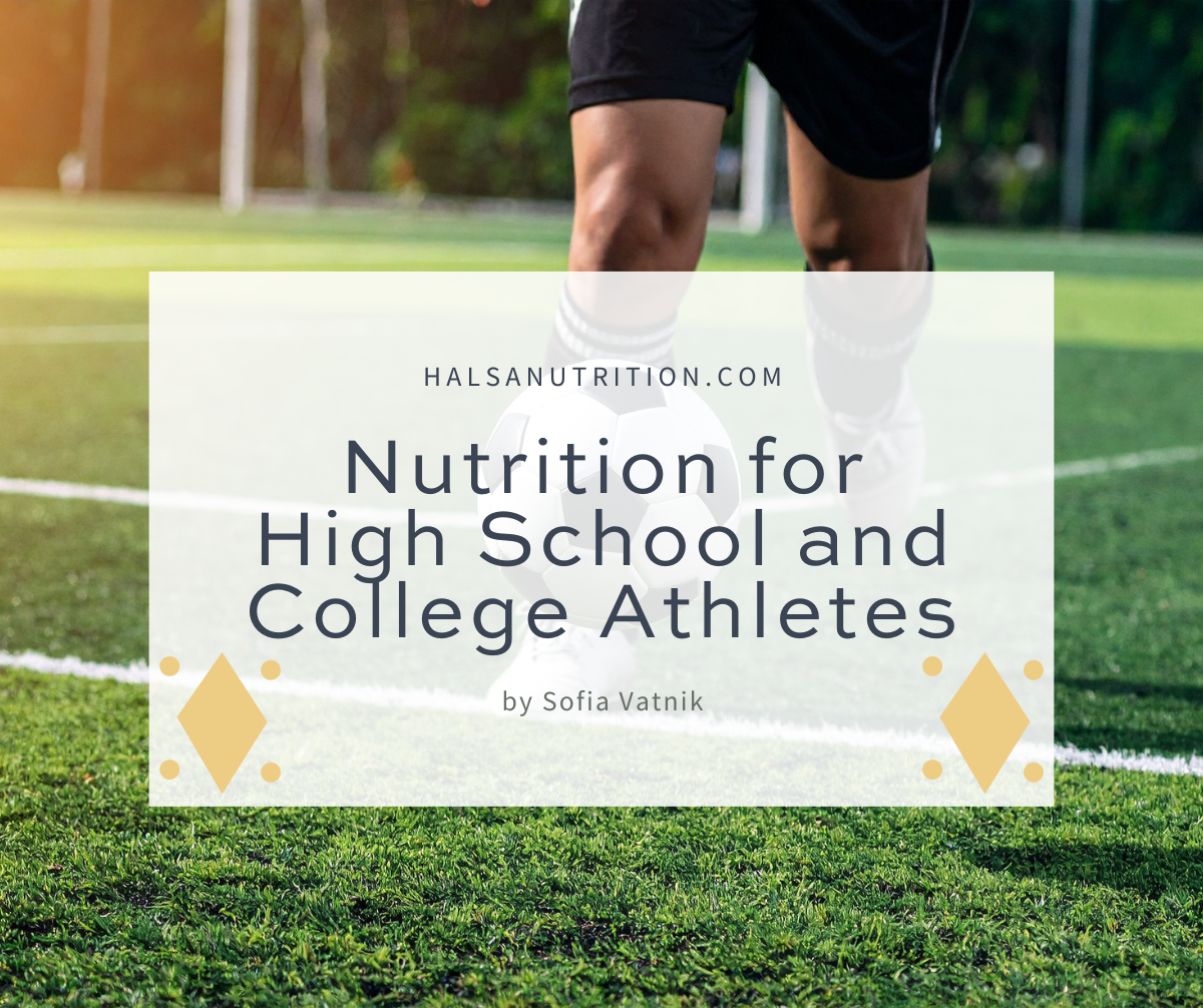 Nutrition for High School and College Athletes - Soccer player in background